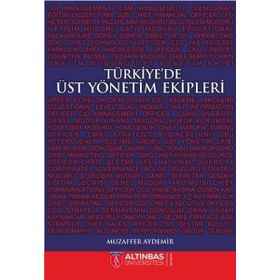 Türkiye'de Üst Yönetim Ekipleri Muzaffer Aydemir