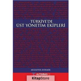 Türkiye'de Üst Yönetim Ekipleri Muzaffer Aydemir