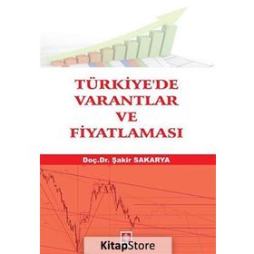 Türkiye’de Varantlar ve Fiyatlaması - Şakir Sakarya