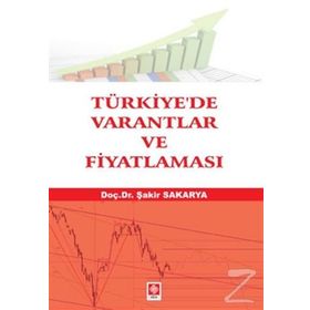 Türkiye’de Varantlar ve Fiyatlaması - Şakir Sakarya