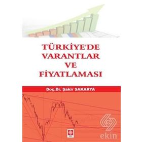 Türkiye’de Varantlar ve Fiyatlaması - Şakir Sakarya