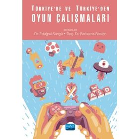 Türkiyede ve Türkiyeden Oyun Çalışmaları - Nobel Yayınevi