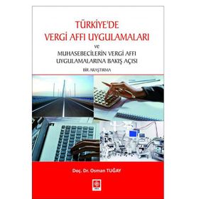 Türkiyede Vergi Affı Uygulamaları - Osman Tuğay