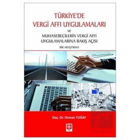 Türkiyede Vergi Affı Uygulamaları - Osman Tuğay