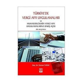 Türkiyede Vergi Affı Uygulamaları - Osman Tuğay