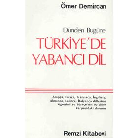 TÜRKİYE'DE YABANCI DIL - ÖMER DEMIRCAN