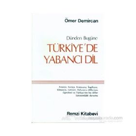 TÜRKİYE'DE YABANCI DIL - ÖMER DEMIRCAN