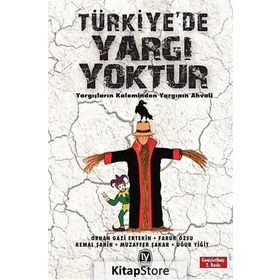 Türkiye’de Yargı Yoktur - Kemal Şahin Uğur Yiğit Orhangazi Ertekin Muzaffer Şakar Faruk Özsu