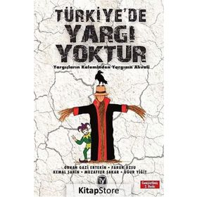 Türkiye’de Yargı Yoktur - Kemal Şahin Uğur Yiğit Orhangazi Ertekin Muzaffer Şakar Faruk Özsu