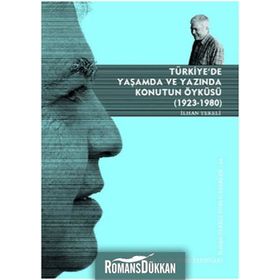 TÜRKİYE'DE YAŞAMDA VE YAZINDA KONUTUN ÖYKÜSÜ 1923 - 1980 - İLHAN TEKELI