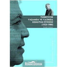 TÜRKİYE'DE YAŞAMDA VE YAZINDA KONUTUN ÖYKÜSÜ 1923 - 1980 - İLHAN TEKELI