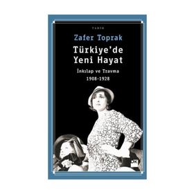 Türkiye’de Yeni Hayat - Zafer Toprak