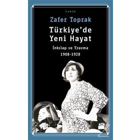 Türkiye’de Yeni Hayat - Zafer Toprak