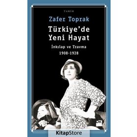 Türkiye’de Yeni Hayat - Zafer Toprak