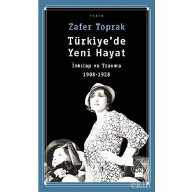 Türkiye’de Yeni Hayat - Zafer Toprak
