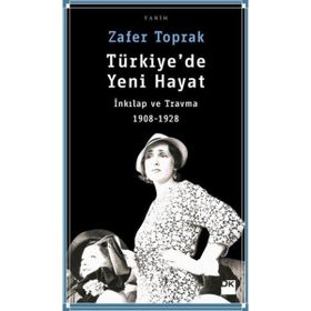 Türkiye’de Yeni Hayat - Zafer Toprak