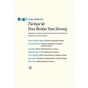 Türkiye’de Yeni İktidar Yeni Direniş - kollektif
