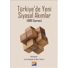 Türkiye’de Yeni Siyasal Akımlar - Evren Haspolat Deniz Yıldırım