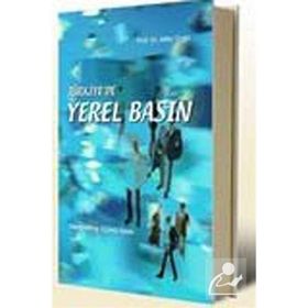 TÜRKİYEDE YEREL BASIN - ATILLA GIRGIN