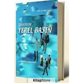 TÜRKİYEDE YEREL BASIN - ATILLA GIRGIN