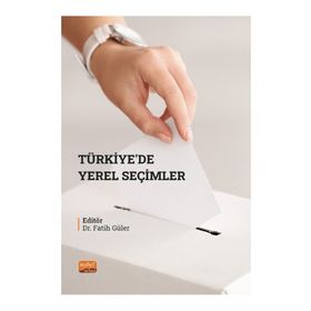 Türkiye'de Yerel Seçimler Nobel Bilimsel Eserler