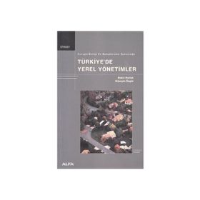 TÜRKİYEDE YEREL YÖNETİMLER - BEKIR PARLAK