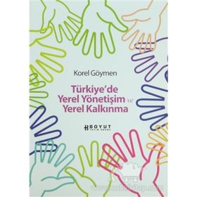 Türkiye'de Yerel Yönetişim ve Yerel Kalkınma