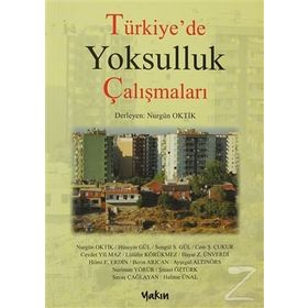 Türkiye'de Yoksulluk Çalışmaları - Nurgün Oktik