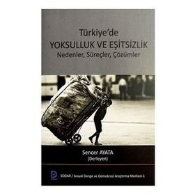 Türkiye’de Yoksulluk ve Eşitsizlik - Sencer Ayata