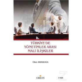 Türkiye'de Yönetimler Arası Mali İlişkiler - Ülkü Arıkboğa