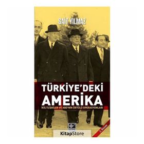 Türkiye’deki Amerika - Sait Yılmaz