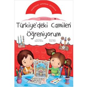 TÜRKİYE'DEKİ CAMILERI ÖĞRENİYORUM ETKINLIKLI ÖĞRENİYORUM SETI'NIN 3. KİTABI - KOLEKTIF