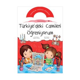 TÜRKİYE'DEKİ CAMILERI ÖĞRENİYORUM ETKINLIKLI ÖĞRENİYORUM SETI'NIN 3. KİTABI - KOLEKTIF