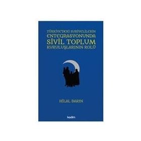 Türkiye'deki Suriyeliler - Mahmut Kaya