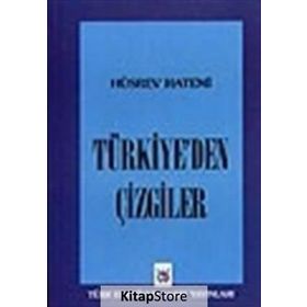 TÜRKİYE'DEN ÇİZGİLER - HÜSREV HATEMI