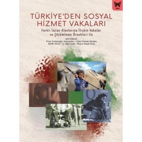 Türkiyeden Sosyal Hizmet Vakaları Nika Yayınevi