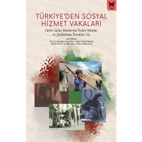 Türkiyeden Sosyal Hizmet Vakaları Nika Yayınevi