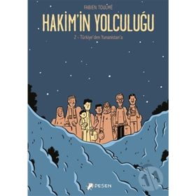 Türkiye'den Yunanistan'a - Hakim'in Yolculuğu 2 - Fabien Toulme