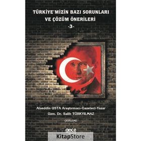 Türkiye'mizin Bazı Sorunları ve Çözüm Önerileri 3 - Alaeddin Usta