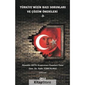 Türkiye'mizin Bazı Sorunları ve Çözüm Önerileri 3 - Alaeddin Usta