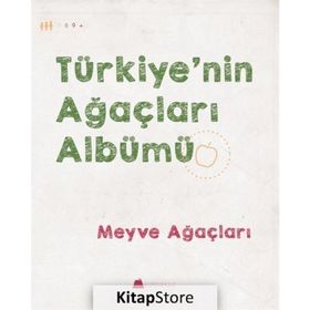 Türkiye'nin Ağaçları Albümü Meyve Ağaçları - Işıl Erverdi