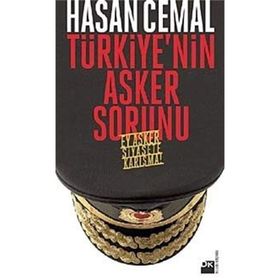 Türkiye’nin Asker Sorunu - Hasan Cemal