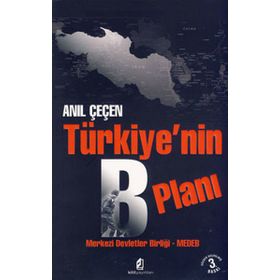 Türkiye’nin B Planı - Anıl Çeçen