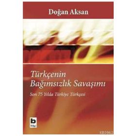 TÜRKİYE'NİN BAĞIMSIZLIK SAVAŞI - DOĞAN KUBAN