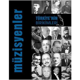 Türkiye’nin Birikimleri 3 - Müzisyenler - kollektif