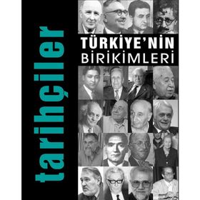 Türkiye’nin Birikimleri 5 - Tarihçiler - Kollektif