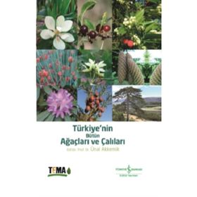 Türkiyenin Bütün Ağaçları ve Çalıları İş Bankası Kültür Yayınları