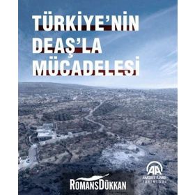 Türkiye'nin Deaş'la Mücadelesi - Kolektif
