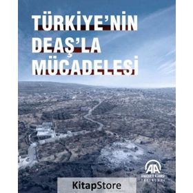 Türkiye'nin Deaş'la Mücadelesi - Kolektif