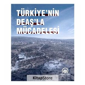 Türkiye'nin Deaş'la Mücadelesi - Kolektif